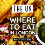 Where to eat in London England