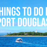 Things to do in Port Douglas Australia